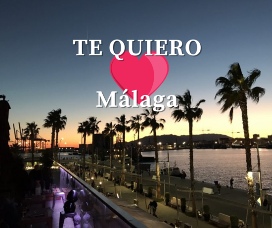 Malaga te quiero